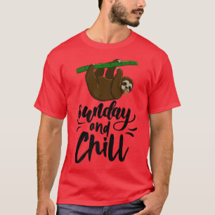 Zondag en Chill Funny Sleepy Head Lazy Sloth Love  T-shirt