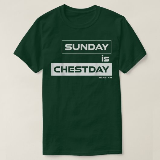 Zondag is Chestday Chest Sunday Gym Motivation F T-shirt (Design voorkant)
