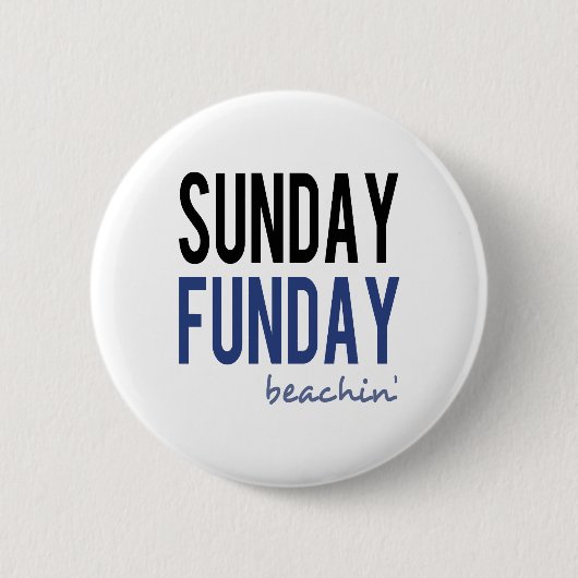 Zondag Lekker Op Het Strand Ronde Button 5,7 Cm (Voorkant)