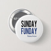 Zondag Lekker Op Het Strand Ronde Button 5,7 Cm (Voorkant /achterkant)