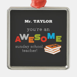 Zondag schoolleraar — Geweldige Metalen Ornament