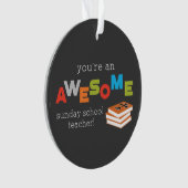 Zondag schoolleraar — Geweldige Ornament (voorkant)