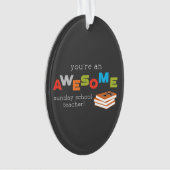 Zondag schoolleraar — Geweldige Ornament (voorkant)