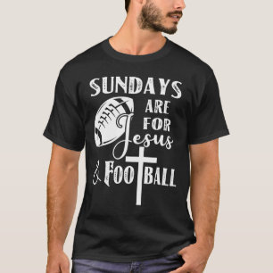 Zondagen zijn voor Jezus en voetbal, grappig chris T-shirt