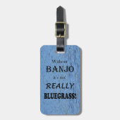Zonder Banjo — Blaegrass Bagagelabel (Voorkant verticaal)