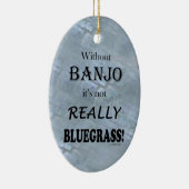 Zonder Banjo — Blaegrass Ceramic Ornament (Rechts)
