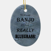 Zonder Banjo — Blaegrass Ceramic Ornament (Achterkant)