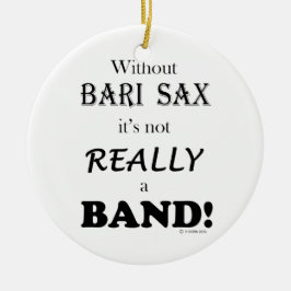 Zonder Bari Sax - Band Keramisch Ornament