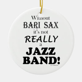 Zonder Bari Sax - Jazz Band Keramisch Ornament