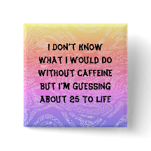 Zonder cafeïne Button