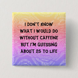 Zonder cafeïne Button