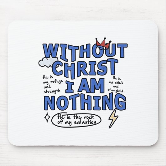 Zonder Christus ben ik niets Muismat (Voorkant)