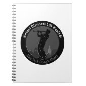 Zonder Clarinets zou het leven van B-Flat Notitieboek (Voorkant)