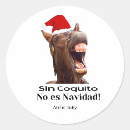 Zonder Coquito is het geen Kerstmis Ronde Sticker