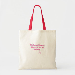 Zonder Dans zou er geen Pointe zijn Tote Bag