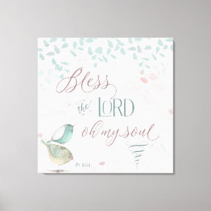 Zonder de Heer - PS 103:1 Canvas Afdruk