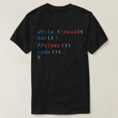 Zonder dode slaap-code technische hack science p.r t-shirt (Design voorkant)