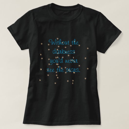 Zonder duisternis t-shirt (Design voorkant)