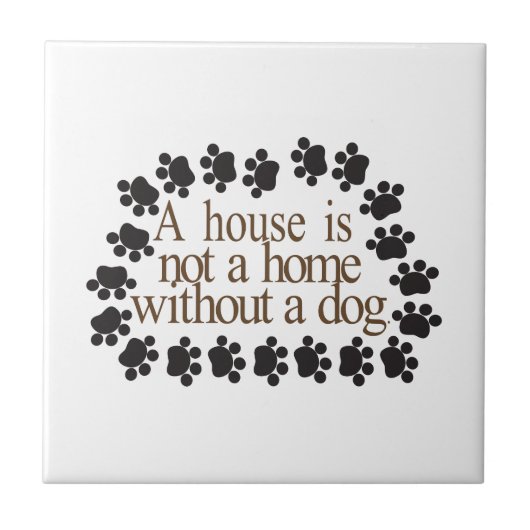 Zonder een Hond Tegeltje (Voorkant)