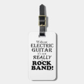 Zonder elektrische gitaar - Rock Band Bagagelabel (Voorkant verticaal)