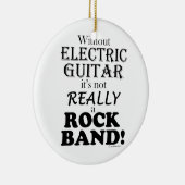 Zonder elektrische gitaar - Rock Band Keramisch Ornament (Rechts)
