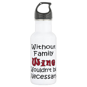 Zonder Familie Wijn Waterfles