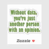 Zonder gegevens ben je gewoon een persoon met een  sticker (Vel)