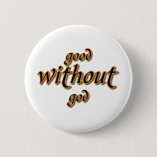 Zonder God Ronde Button 5,7 Cm (Voorkant)