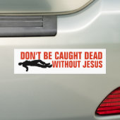 ZONDER JESUS-BUMPERSTICKERS IS HET NIET VEROORZAAK BUMPERSTICKER (Op auto)