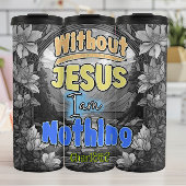 Zonder Jezus ben ik niets Thermosbeker