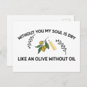 Zonder jou is de ziel droog als een olijf zonder o briefkaart (Voorkant / Achterkant)