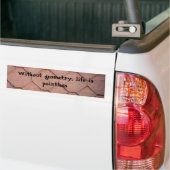 Zonder meetkunde is het leven zinloos bumpersticker (Op Truck)