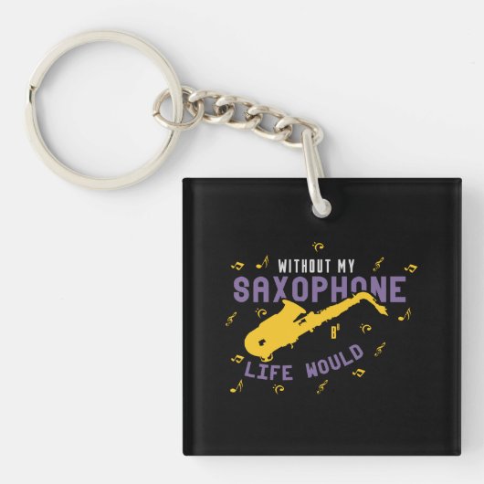 Zonder mijn saxofoon sleutelhanger (voorkant)