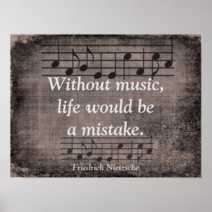 Zonder muziek - Friedrich Nietzsche quote - Afdruk Poster