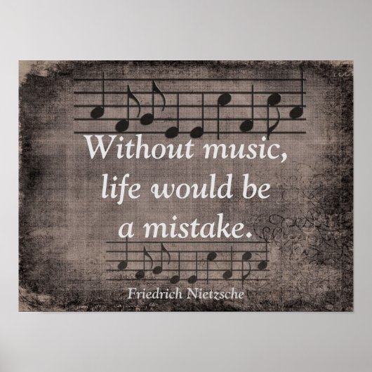 Zonder muziek - Friedrich Nietzsche quote - Afdruk Poster (Voorkant)