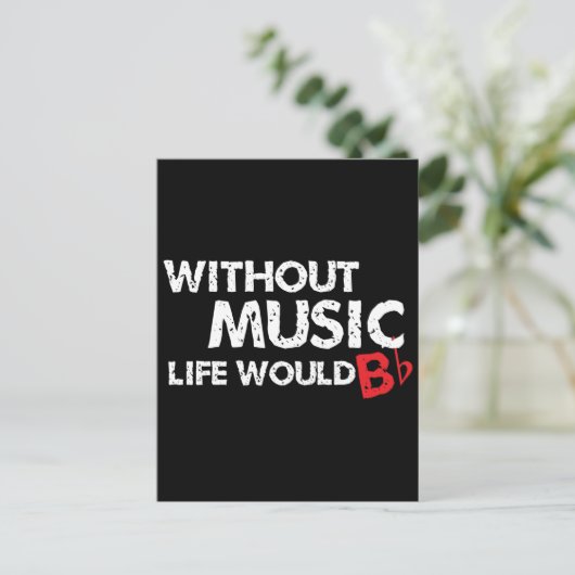 Zonder Muziek zou het leven een flat zijn Briefkaart (Staand voorkant)