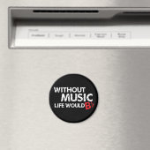 Zonder Muziek zou het leven een flat zijn Magneet (Insitu (Vaatwasser))