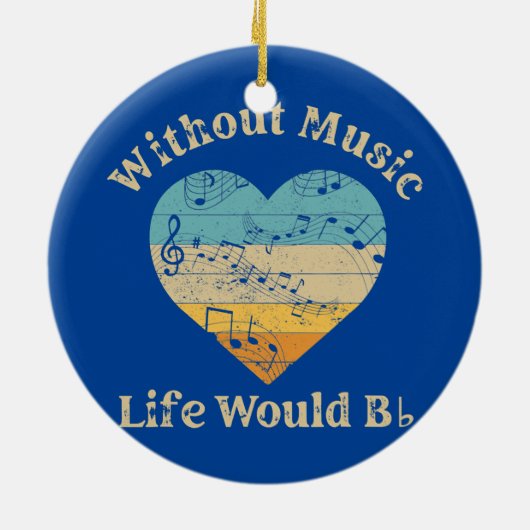 Zonder muziek zou het leven een platte muziekleraa keramisch ornament (Achterkant)