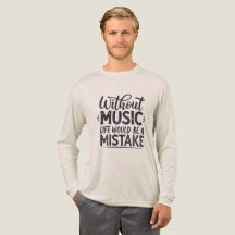 Zonder muziek zou het leven een vergissing zijn