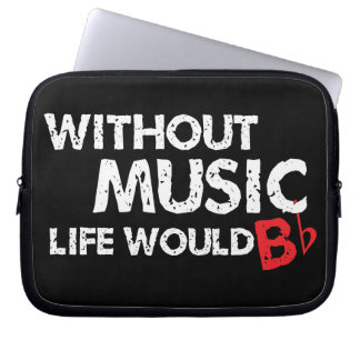 Zonder muziek zou het leven plat zijn. laptop sleeve