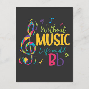 Zonder muziek zou het leven van de muziek een plat briefkaart