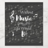 Zonder muziek zou het leven wijnetiketten bb wijn etiket (Enkel label)