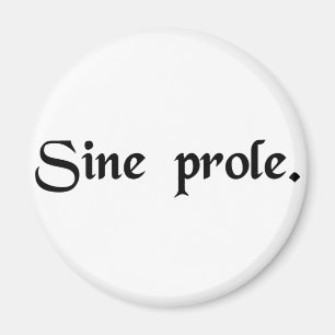 Zonder nakomelingen. magneet