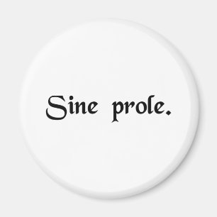 Zonder nakomelingen. magneet