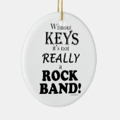 Zonder sleutels - Rock Band Keramisch Ornament (Rechts)