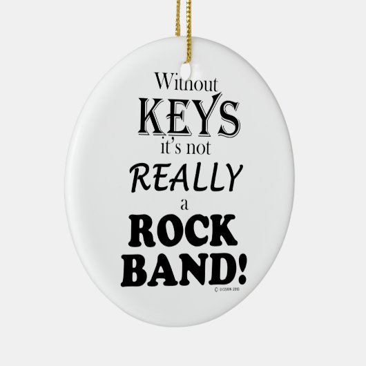 Zonder sleutels - Rock Band Keramisch Ornament (Rechts)