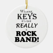 Zonder sleutels - Rock Band Keramisch Ornament (Voorkant)