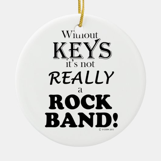 Zonder sleutels - Rock Band Keramisch Ornament (Voorkant)