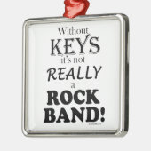 Zonder sleutels - Rock Band Metalen Ornament (Links)