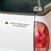 zonder titel, ALTIJD DENKEN OVER HET MILIEU Bumpersticker (Op Truck)
